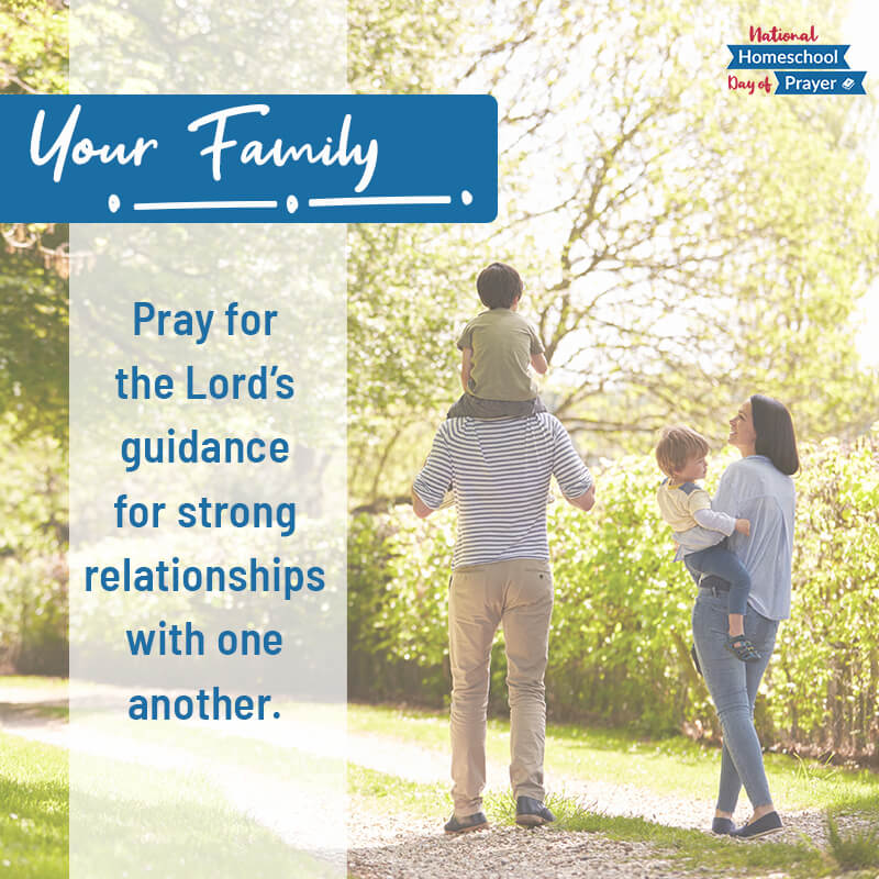 2020 National Homeschool Day of Prayer - Prompt 5 - Your Family 2020 National Homeschool Day of Prayer - Prompt 5 - Your Family