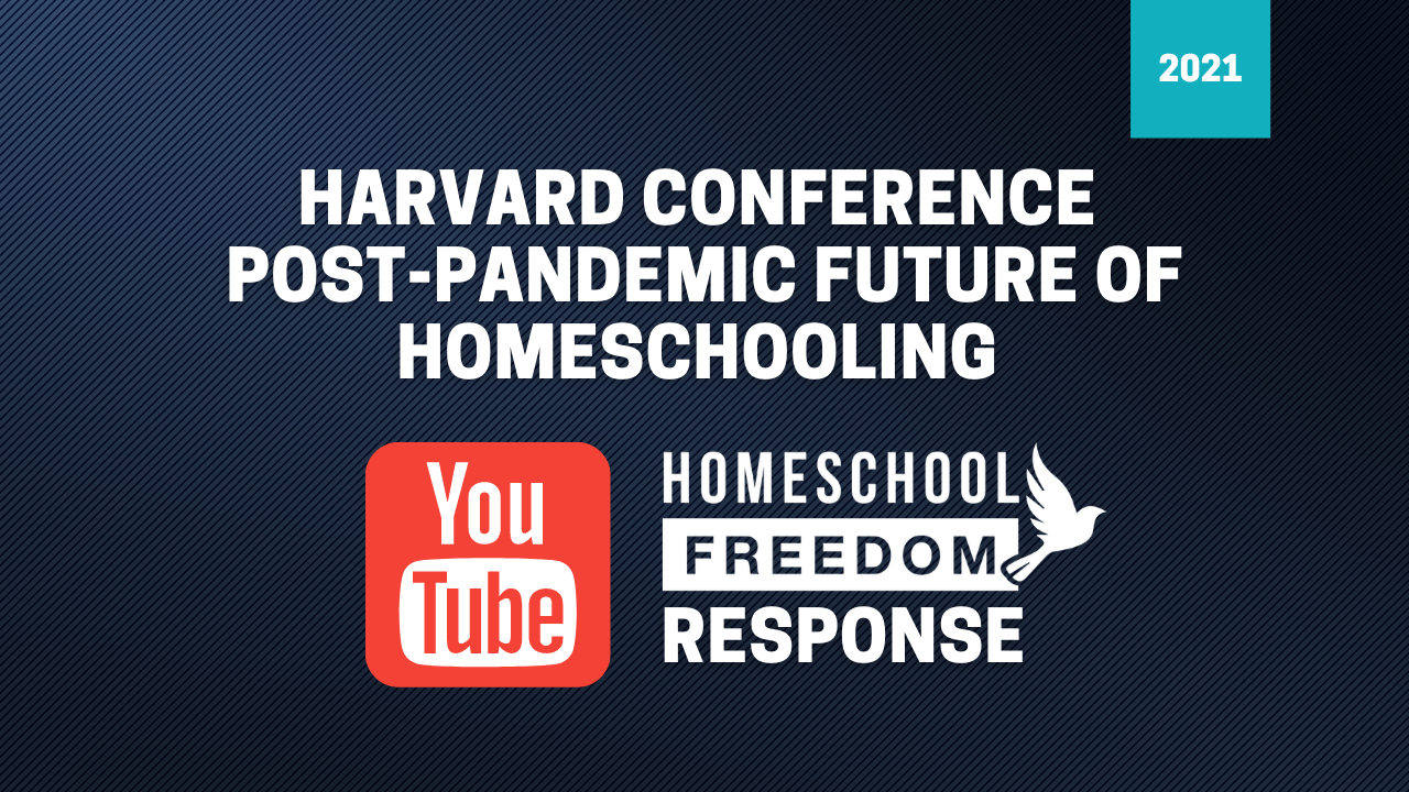 Homeschool Freedom Harvard Response
