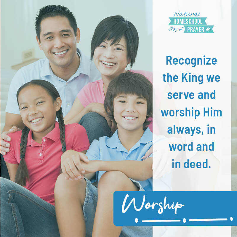 2020 National Homeschool Day of Prayer - Prompt 13 - His Kingdom