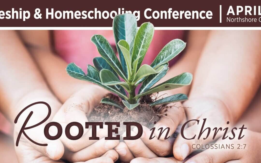 Christian Heritage Family Discipleship and Homeschooling Conference