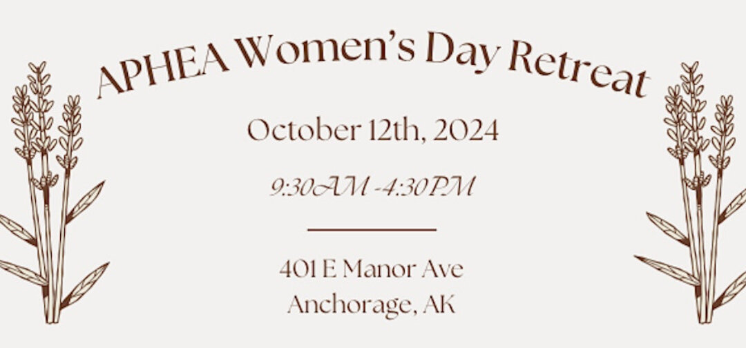 2024 APHEA Women’s Day Retreat